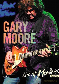 Gary Moore: Live At Montreux 2010 [DVD]