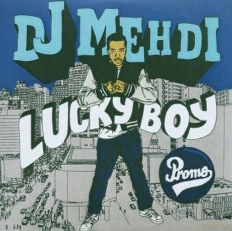 DJ Mehdi: Lucky Boy [CD]