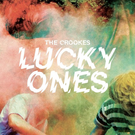 Crookes: Lucky Ones -Digi- [CD]