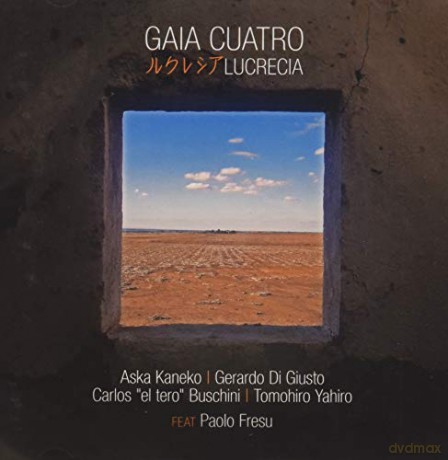 Cuatro Gaia: Lucrecia (Feat. Paolo Fresu) [CD]