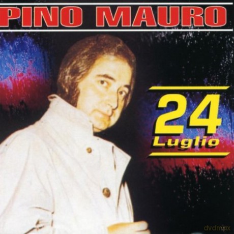 Pino Mauro: Luglio [CD]