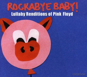 Pink Floyd: Lullaby Renditions of Pink Floyd [CD]