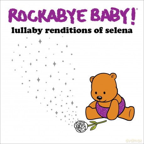 Rockabye Baby!: Lullaby Renditions Of Selena [CD]