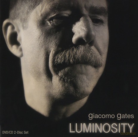 Giacomo Gates: Luminosity [2CD]