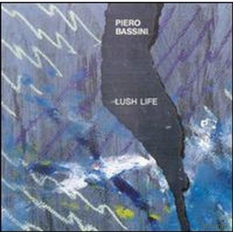 Piero Bassini: Lush Life [CD]