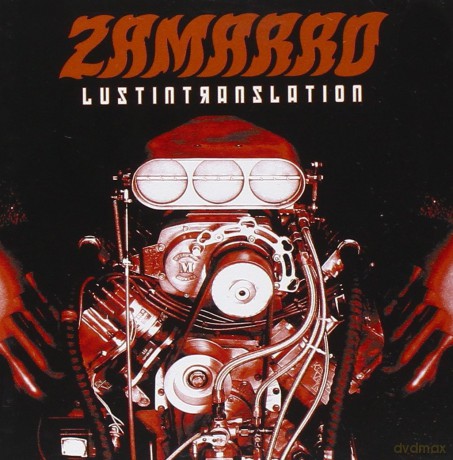 Zamarro: Lust In Translation [CD]
