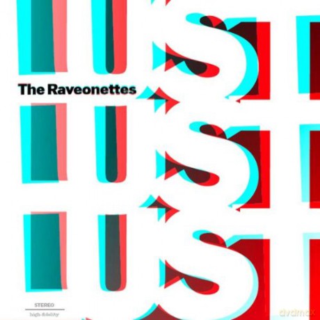 Raveonettes: Lust Lust Lust [CD]