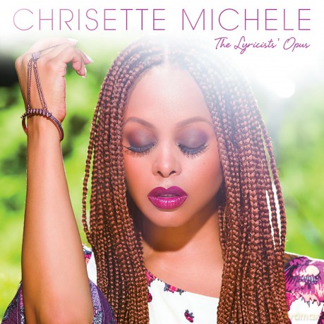 Chrisette Michele: Lyricists Opus [CD]