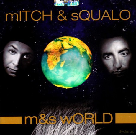 Mitch E Squalo: m&s World [CD]