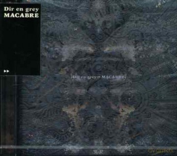 Dir En Grey: Macabre [CD]