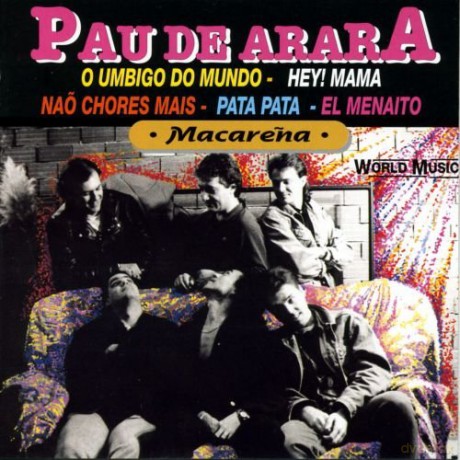 Pau De Arara: Macarena [CD]