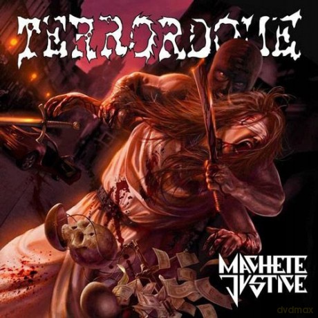 Terrordome: Machete Justice [CD]