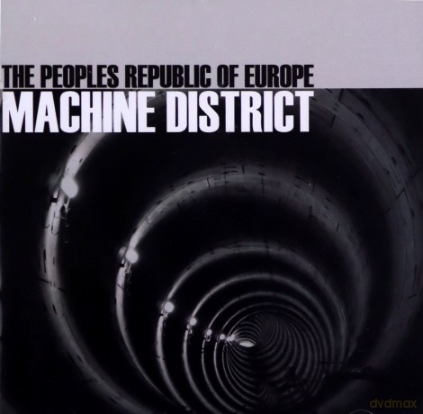 Peoples Republic of Europe: Machine District [CD]