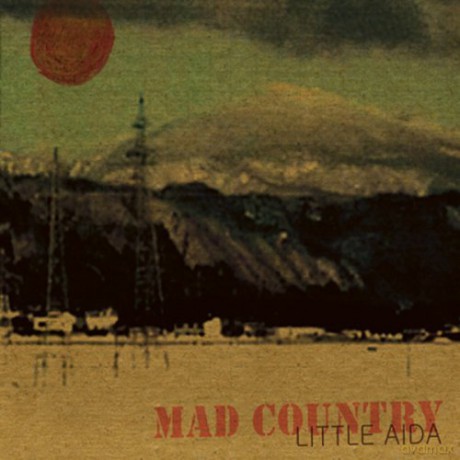 Little Aida: Mad Country [CD]