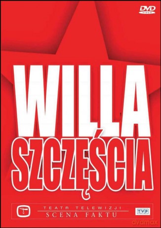 Teatr TVP: Willa Szczęścia [DVD]