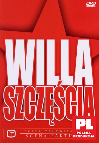 Teatr TVP: Willa Szczęścia [DVD]