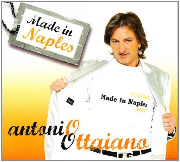 Ottaiano Antonio: Made in Naples [CD]