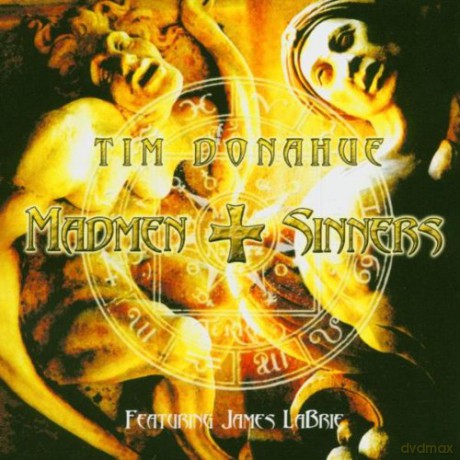 Tim Donahue: Madmen and Sinners [CD]