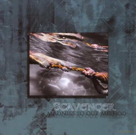Scavenger: Madness To Our Method [CD]
