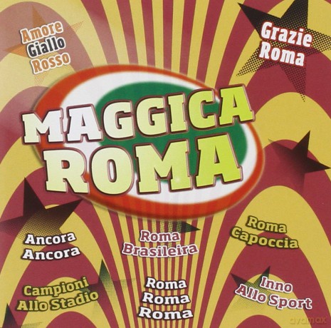 Vari-Maggica Roma: Maggica Roma [CD]