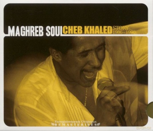 Cheb Khaled: Maghreb Soul - the Story 1986-1990 [CD]