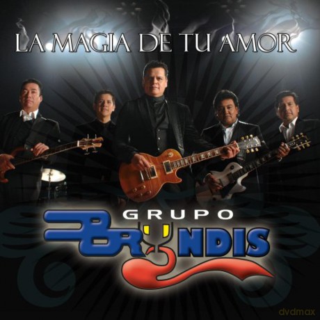Grupo Bryndis: Magia De Tu Amor [CD]