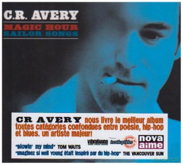 C.R. Avery: Magic Hour Sailor Songs [CD]
