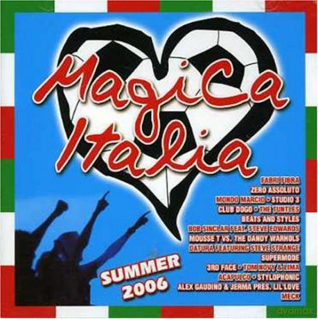 Magica Italia Summer 2006 [CD]