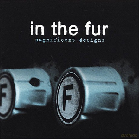 In the Fur: Magnificent Designs [CD]