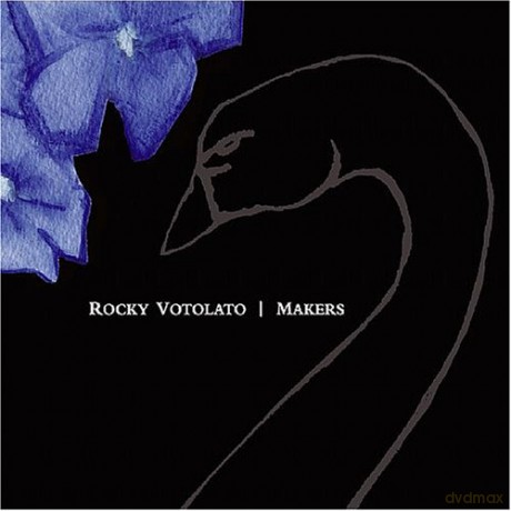 Rocky Votolato: Makers [CD]