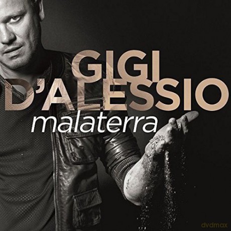 Gigi D'Alessio: Malaterra [CD]