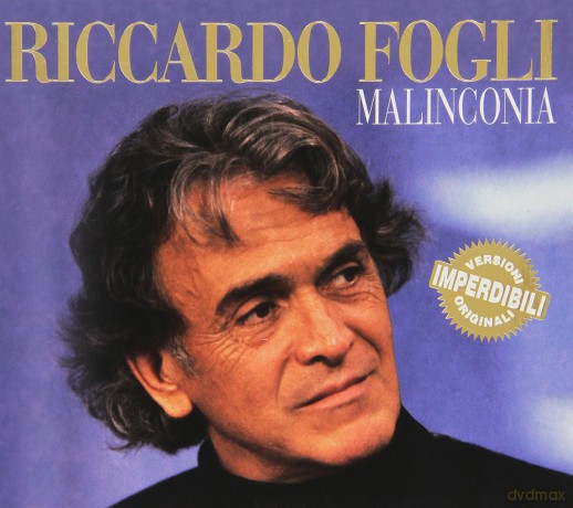 Riccardo Fogli: Malinconia [CD]
