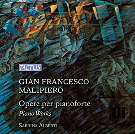 Sabrina Alberti: Malipiero:opere Per Piano [CD]