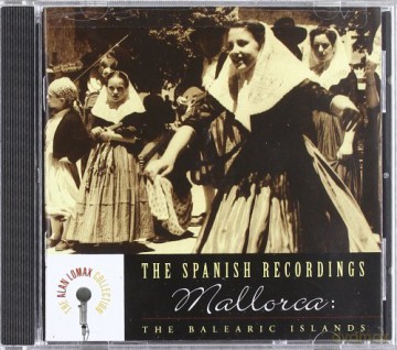 Alan Lomax: Mallorca: The Balearic Islands [CD]