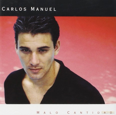 Carlos Manuel: Malo Cantidad [CD]