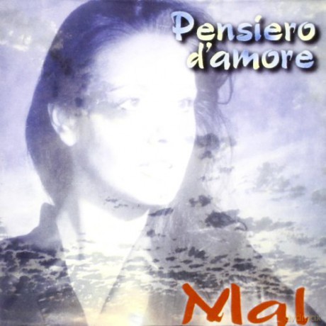 Mal: Mal-Pensiero D'Amore [CD]