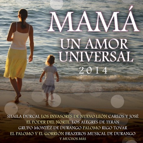 Mama Un Amor Universal 2014 [CD]