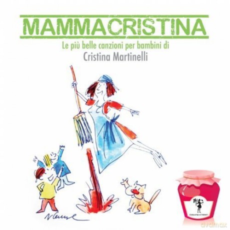 Cristina Martinelli: Mamma Cristina [CD]