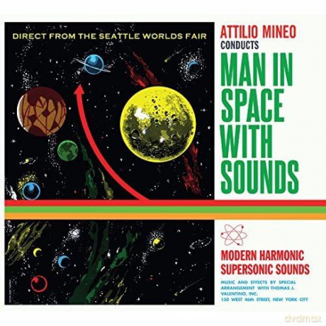 Attilio Mineo: Man In Space With Sounds [CD]