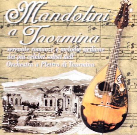Vari-Mandolini a Tao: Mandolini A Taormina [CD]