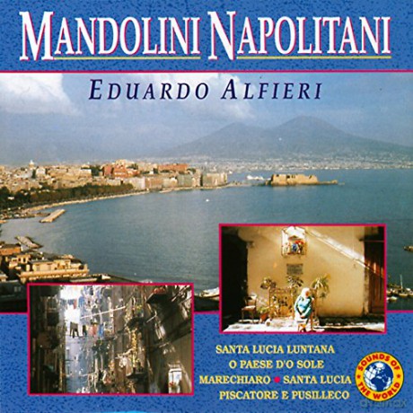 Eduardo Alfieri: Mandolini Napolitani [CD]