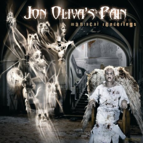 Oliva'S Jon Pain (Prog Heavy Metal): Maniacal Rendering 2006 [CD]
