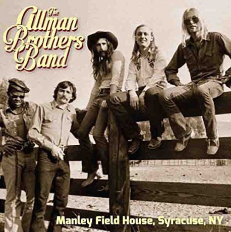 Allman Brothers Band: Manley Field House, Syracuse, Ny 1972 [2CD]