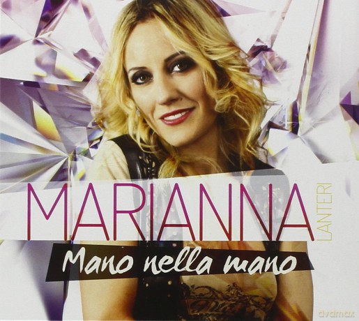 Marianna Lanteri: Mano Nella Mano [CD]