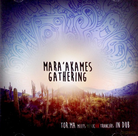 Tor.Ma In Dub: Mara'Akames Gathering [CD]