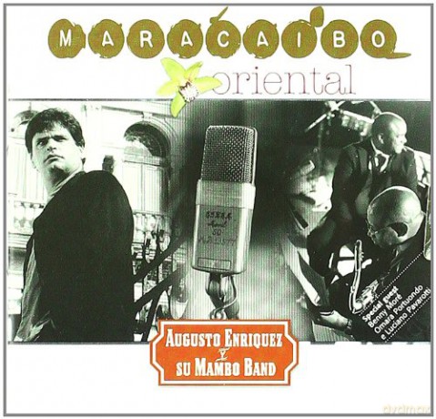 Augusto Enriquez: Maracaibo Oriental [CD]