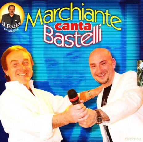 Enrico Marchiante: Marchiante Canta Bastelli [CD]