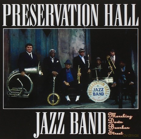 Preservation Hall Jazz Band: Marching Down Bourbon Street [CD]