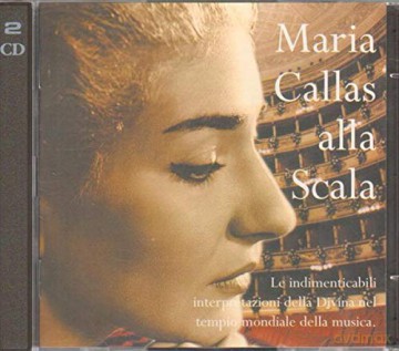 Maria Callas: Maria Callas Alla Scala [2CD]