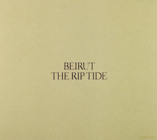 Beirut: The Rip Tide (digipack) [CD]